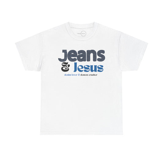 Jeans & Jesus Tee
