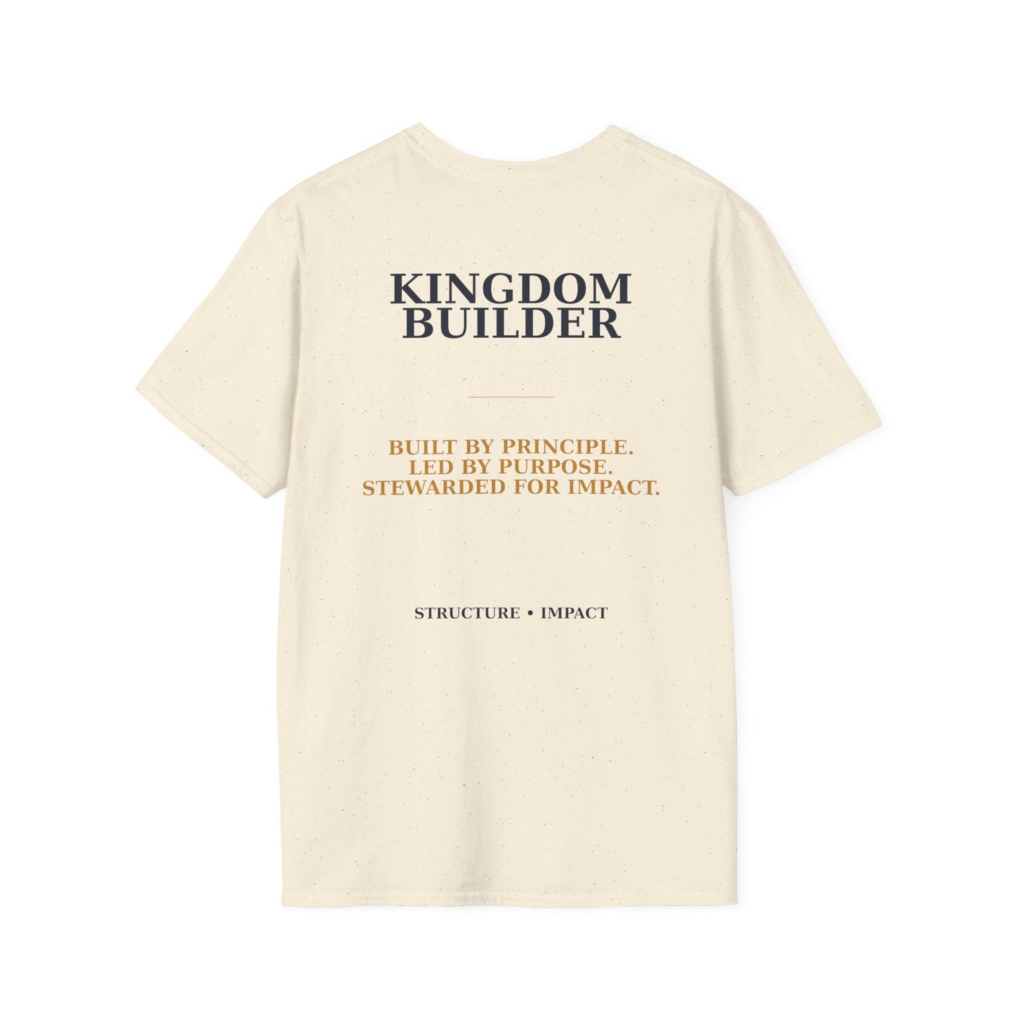 Kingdom Builder Tee -  The Ten Pillars Collection™