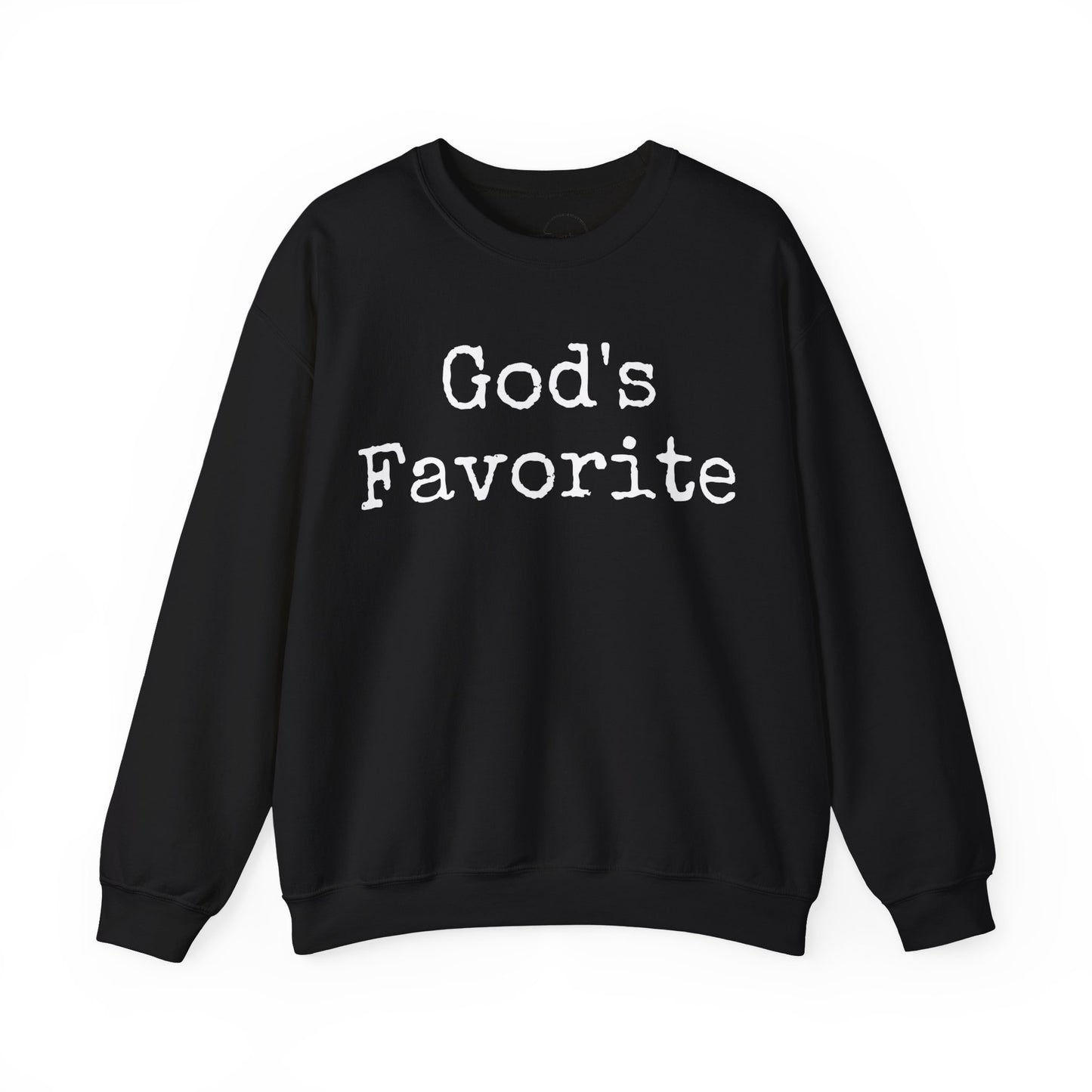 Sweatshirt - God's Favorite - Unisex Crewneck